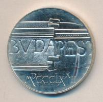 1972. 100Ft Ag "Pest és Buda egyesítése" T:BU