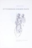 Fekete István: Kittenberger Kálmán élete. Bp., 1962, Móra. Kiadói félvászon kötésben, Pfannl Egon ra...