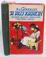 A.de Gériolles: A rút Katalin. É.n. Ifjúsági Könyvkiadó. Haranghy Jenő rajzaival