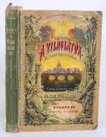Könyves Tóth Kálmán: A világlátók. Budapest. É.n. Légrády Testvérek Könyvnyomdája. Gerinc sérült, több lap kijár.