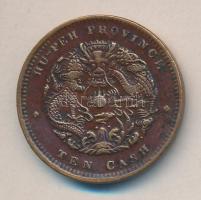 Kína/Hu-Peh tartomány 1902-1205. 10 Cash T:2- China/Hu-Peh 1902-1905. 10 Cash C:VF