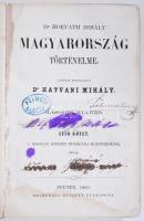 Horváth Mihály Magyarország történelme. Átdg. Hatvani Mihály 2. kiad. 1. köt. Pest, 1860. Heckenast Elvált egészvászon kötésben,