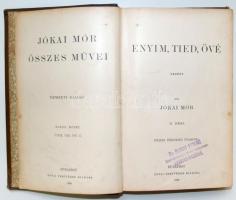 Jókai Mór: Az Enyém, Tied,Övé I-II. Budapest 1896. Révai Testvérek Kiadása
