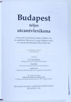 Budapest teljes utcanévlexikona. Bp., 1998. 466p