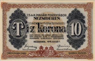 1916.Nezsider/hadifogolytábor 10K T:I