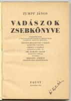 Zumpf János: Vadászok zsebkönyve. Budapest 1947. Faust. Táblázatokkal, képekkel