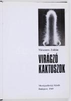 2 db könyv tétel: Szobanövényeink. Virágzó kaktuszok
