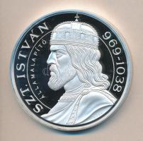 Kósa István 2000. "Szt. István 969-1038. - Államalapítás, Ezeréves Magyarország" Ag(0.999) emlékérem (124,4g/65mm) T:PP Dísztokban