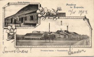 Zupanja Tannin factory and Hotel Bruckner