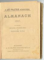 Sebők Zsigmond és Benedek Elek: Almanach 1915. Budapest. Jó Pajtás Kiadóhivatal
