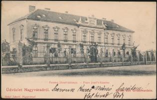 Nagyvárad Franz Joseph military barracks