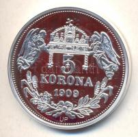 DN "Királyi koronák / 1909 5K - Ottó" Ag emlékérem (20g/0.999/38,61mm) T:PP Csak 2000db, t...