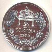 DN "Királyi koronák / 1909 5K - Zsigmond" Ag emlékérem (20g/0.999/38,61mm) T:PP Csak 2000d...