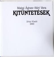 Makai Ágnes - Héri Vera: Kitüntetések. Bp., 1990, Zrínyi. Kiadói műbőr kötésben, védőborítóval, illu...