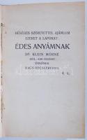 Dr. Kiss Arnold: Mirjam. Imádságok zsidó nők számára. Bp., 1909, Schlesinger Jos. Kiadói egészvászon...