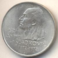 Csehszlovákia 1972. 20K Ag "Andrej Sladkovic" T:1-	 Czechoslovakia 1972. 20 Korun Ag "Andrej Sladkovic" C:AU