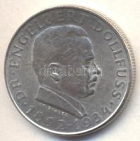 Ausztria 1934. 2Sch Ag "Dollfuss" T:2 Austria 1934. 2 Schilling Ag "Dollfuss" C:XF