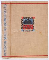 Reményik Sándor: Romon virág. Versek 1930-1935. Kolozsvár, é.n., Erdélyi Szépmíves Céh. Kiadói festett egészvászon kötésben (kötés kissé foltos, címoldalon kivágás)