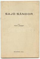 Tóth József: Sajó Sándor. Bp., 1934, k.n., 48p. Papírkötésben