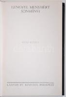 Lengyel Menyhért színművei I. Bp., é.n., Lantos Rt. Kiadói egészvászon kötésben, jó állapotú, dediká...