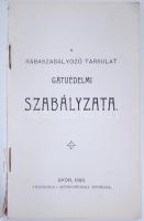 A Rábaszabályozó Társulat gátvédelmi szabályzata. Győr 1899. Pannónia 46p