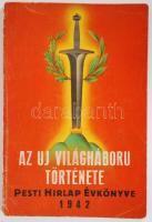 Az új világháború története. Képekkel. Pesti Hírlap évkönyve 1942. Hátsó borító sérült