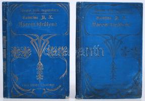 Saintine B. X.: Három királyné - regényes korrajz két kötetben. Ford.: Csukássi József. Bp., 1870 Lauffer Vilmos. 2 kötet aranyozott egészvászon kötésben