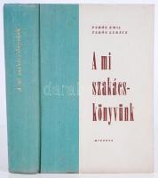 Túrós Emil, Turós Lukács: A mi szakácskönyvünk. Budapest 1961. Minerva.