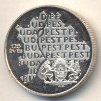 1998. 750Ft Ag "Budapest egyesítésének 125. évfordulója" T:PP