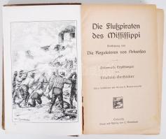 Friedrich Gerftacker: Die Flosspiraten des Mississippi. Lipcse É.n