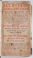 Oratio funebris illustrissimo, celessissimoque principi Ac Dn... Salomone Gesnero... Witebergae, Typis Wolffgangi Meisneri, 1602; Mensa Philosophica, seu Enchiridion... Michaele Scoto...Othomari Luscini i Argentinensis... Lipsiae, Imprimebant haeredes Francisci Scenelboltzii. Typis haeredum Beyeri. 1603; Sequuntur, Loci ac sales mire festivi, ab Othomaro Luscinio Argentino. Egybekötve, pergamen kötésben, kötéstáblán a tulajdonos kézzel írt bejegyzésével /  Together, bound in vellum, Latin inscription of owner on front end paper