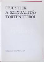 Fejezetek a szexualitás történetéből. Szerkesztette: Oláh Tamás. Budapest 1986. Gondolat.
Gyűrődéses...