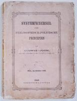 Ludwig von John: Systemwechsel und philosophisch-politische Principien. Pest, 1865, Gebrüder Lauffer, 53p.