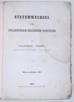 Ludwig von John: Systemwechsel und philosophisch-politische Principien. Pest, 1865, Gebrüder Lauffer...