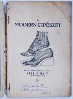 Kiss Mihály: A modern cipészet. Bp., cca 1920 Universal. 76p. ábrákkal. Megviselt