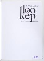 ember Mária: 100 kép a vészkorszakból Bp., 1984. Magvető