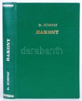 Thirring és Dr. Vigyázó János: Részletes magyar útikalauzok: Bakony. Budapest 1930. Térképpel. Új eg...