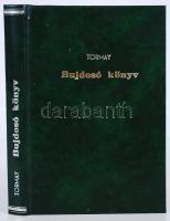 Tormay Cécile: Bujdosó könyv - feljegyzések 1918-1919-ből. Bp., 1921. Pallas. Új műbőr kötésben