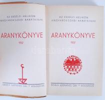 Az Erdélyi Helikon Magyarországi barátainak Aranykönyve. Kolozsvár 1937. 240p. Borítón kisebb hiányo...