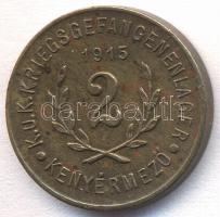 Kenyérmező hadifogolytábor 1915. 2f szükségpénz T:2