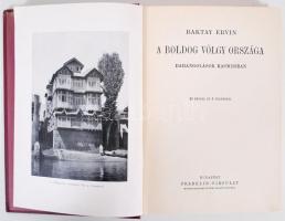 Magyar Földrajzi Társaság Könyvtára: Baktay Ervin - A boldog völgy országa. Aranyozott kiadói egészv...