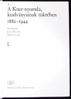 Lévay-Haiman: A Kner-nyomda, kiadványainak tükrében 1892-1944 I-II. Budapest 1982. Akadémiai Kiadó