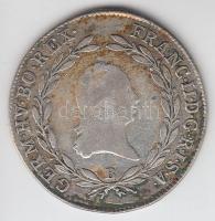 Ausztria/magyar verdejel 1804B 20Kr Ag "II. Ferenc" T:1-,2 juszt.
