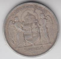 1930. 5P Ag "Horthy-jobbra" T:3