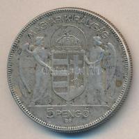 1930. 5P Ag "Horthy-jobbra" T:3
