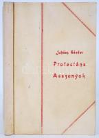 Juhász Sándor: Protestáns asszonyok. Gyoma 1903. Kner Izidor Könyvnyomdája.