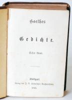 Goethes Gedichte I. Stuttgart, 1868, Cotta'sche Buchhandlung. Dombornyomott, aranyozott egészvá...