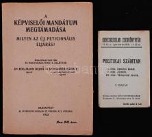 Kollmann-Wagner: A képviselői mandátum megtámadása, Bp., 1922.  + Politikai számtan.