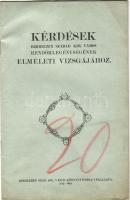 Kérdések Debreczen szab kir. város Rendőrlegénységének elméleti vizsgájához
