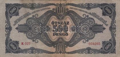 1945. 500P (10x) közte 5db orosz "P" betű helyett magyar "N" betű T:II,II-,III